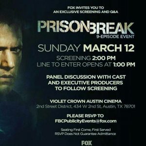 PRISON BREAK Screening & Panel at SXSW