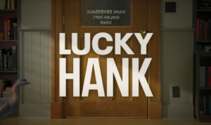 LUCKY HANK (Formerly Straight Man) Premieres on AMC. Filmed in Vancouver.