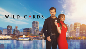 WILD CARDS Premieres on CBC