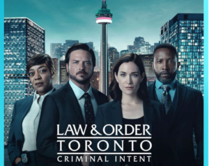 LAW & ORDER TORONTO: CRIMINAL INTENT Premieres on CityTV