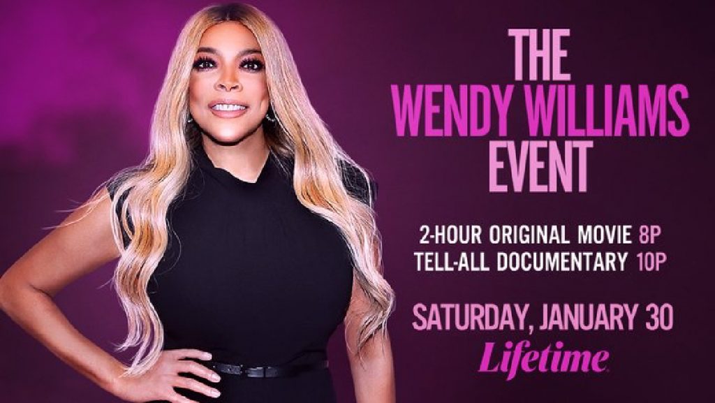 PREMIERE WENDY WILLIAMS THE MOVIE Debuts on Lifetime. Filmed in