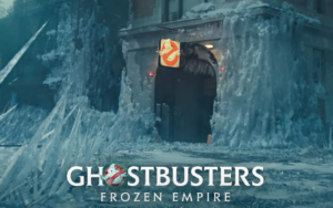 GHOSTBUSTERS: FROZEN EMPIRE in Theatres.